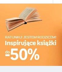 Książki do -50% | Ratunku! Jestem rodzicem