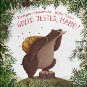 Gdzie jesteś, Mamo?