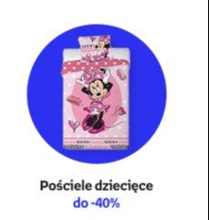 Pościele dziecięce do -40%