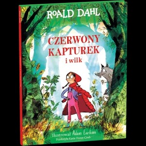 Zdjęcie produktu Książka Czerwony Kapturek i wilk