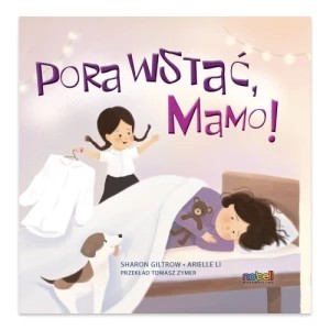 Zdjęcie produktu Pora wstać, mamo! No bell