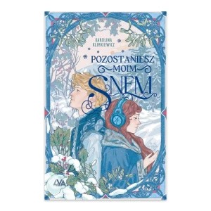 Zdjęcie produktu Pozostaniesz moim snem Books4ya